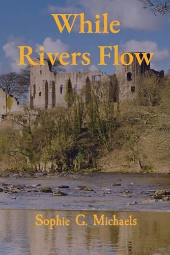 Cover image for While Rivers Flow