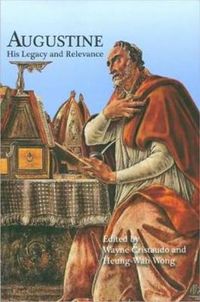 Cover image for Augustine de civitate dei: His Legacy and Relevance