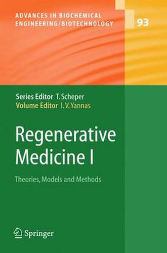 Cover image for Regenerative Medicine I: Theories, Models and Methods