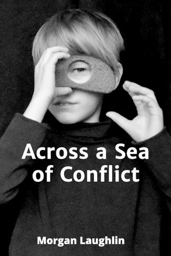 Cover image for Across a Sea of Conflict