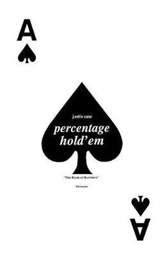 Cover image for Percentage Hold'em: The Book of Numbers