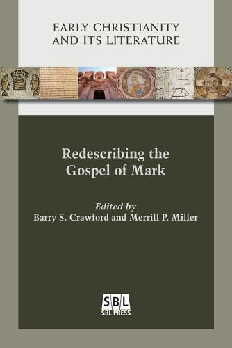 Cover image for Redescribing the Gospel of Mark