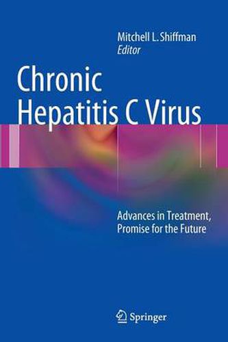 Cover image for Chronic Hepatitis C Virus: Advances in Treatment, Promise for the Future