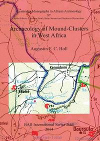 Cover image for Archaeology of Mound-Clusters in West Africa