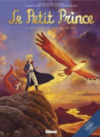 Cover image for Le petit prince 2/La planete de l'oiseau de feu