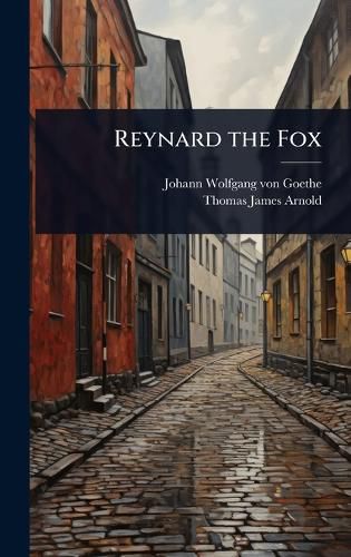 Cover image for Reynard the Fox
