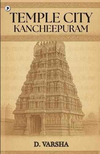 Cover image for Temple City- Kancheepuram