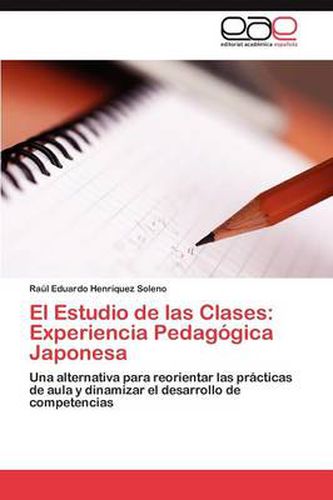 El Estudio de las Clases: Experiencia Pedagogica Japonesa