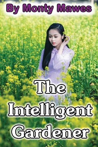 Cover image for The Intelligent Gardener