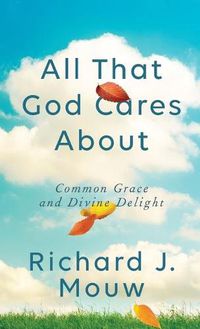 Cover image for All That God Cares About