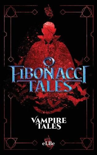 Cover image for Fibonacci Tales: Vampire Tales