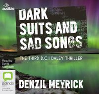 Cover image for Dark Suits and Sad Songs