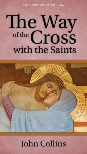 Cover image for The Way of the Cross with the Saints