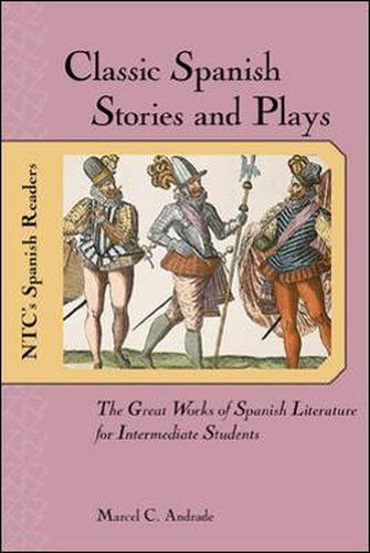 Cover image for Classic Spanish Stories and Plays