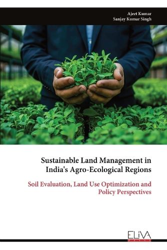 Cover image for Sustainable Land Management in India's Agro-Ecological Regions