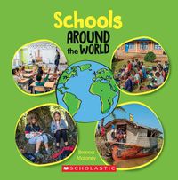 Cover image for Schools Around the World (Around the World) (Library Edition)