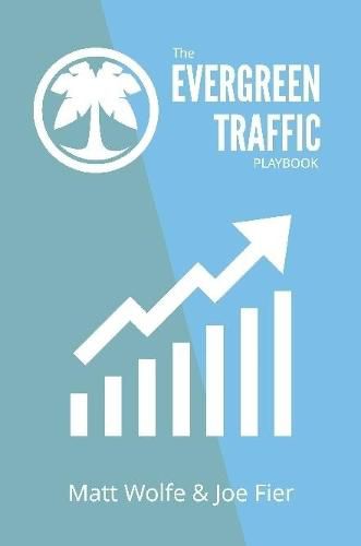 Cover image for The Evergreen Traffic Playbook