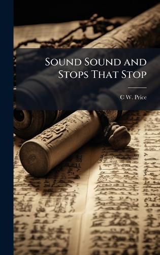 Cover image for Sound Sound and Stops That Stop