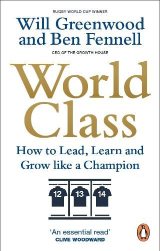 Cover image for World Class: How to Lead, Learn and Grow like a Champion