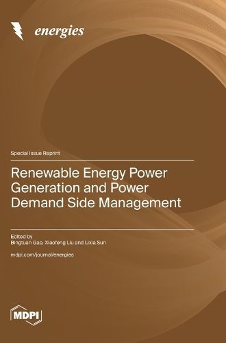 Cover image for Renewable Energy Power Generation and Power Demand Side Management