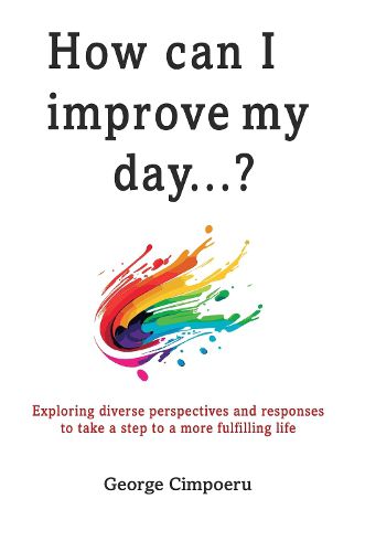 Cover image for How can I improve my day...?