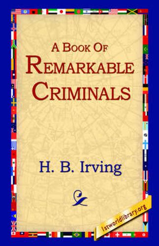 A Book of Remarkable Criminals