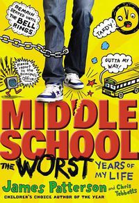 Cover image for Middle School, The Worst Years of My Life