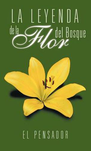 Cover image for La Leyenda de La Flor del Bosque