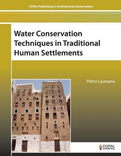 Cover image for Water Conservation Techniques in Traditional Human Settlements