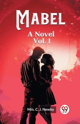 Cover image for Mabel A Novel Vol. 1