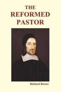 Cover image for The Reformed Pastor (Paperback)