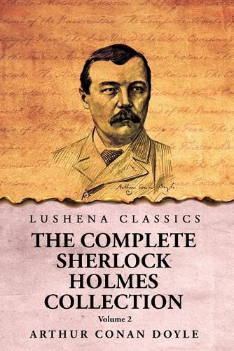 Cover image for The Complete Sherlock Holmes Collection V2