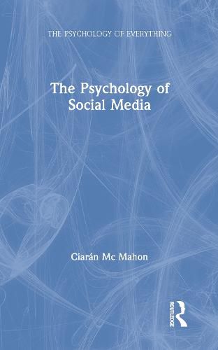 Cover image for The Psychology of Social Media