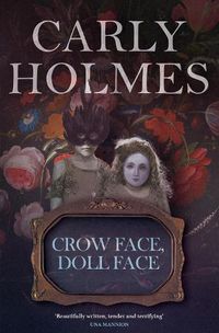 Cover image for Crow Face, Doll Face