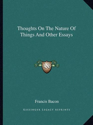 Cover image for Thoughts on the Nature of Things and Other Essays