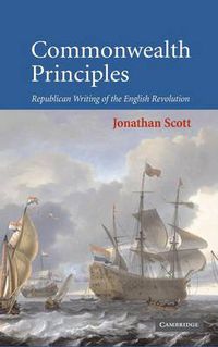 Cover image for Commonwealth Principles: Republican Writing of the English Revolution