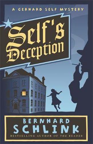 Cover image for Self's Deception: A Gerhard Self Mystery