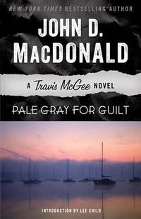 Cover image for Pale Gray for Guilt: A Travis McGee Novel