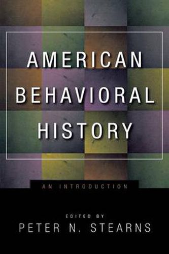 Cover image for American Behavioral History: An Introduction
