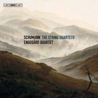 Cover image for Shumann: String Quartets Op. 41 Nos. 1-3