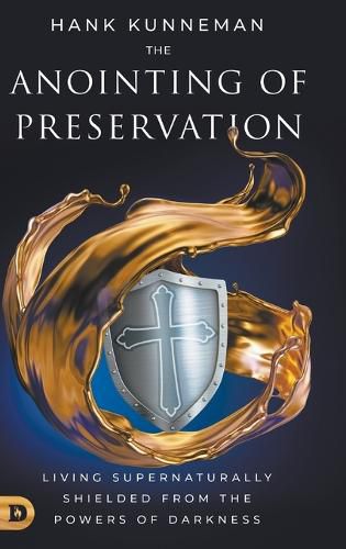 The Anointing of Preservation