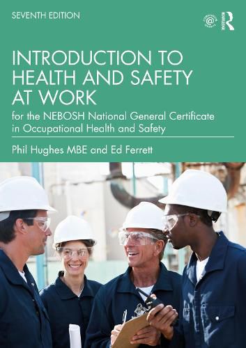 Cover image for Introduction to Health and Safety at Work: for the NEBOSH National General Certificate in Occupational Health and Safety