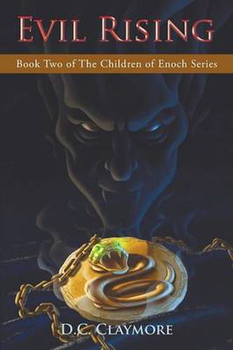 Cover image for Evil Rising: Book Two of The Children of Enoch Series