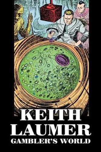 Gambler's World by Keith Laumer, Science Fiction, Adventure