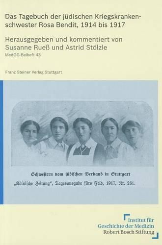 Cover image for Das Tagebuch Der Judischen Kriegskrankenschwester Rosa Bendit, 1914 Bis 1917