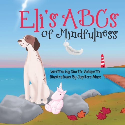 Cover image for Eli's ABCs of Mindfulness