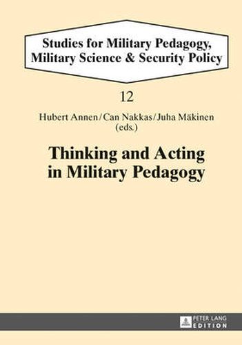 Cover image for Thinking and Acting in Military Pedagogy