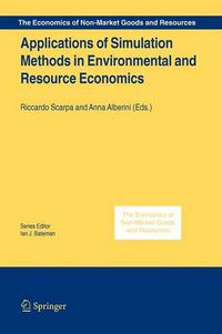 Cover image for Applications of Simulation Methods in Environmental and Resource Economics