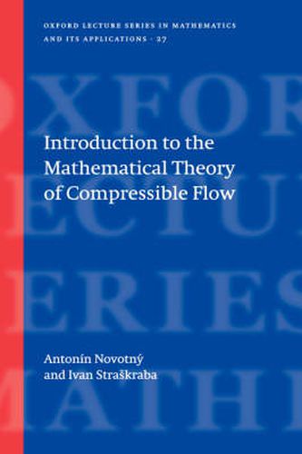 Cover image for Introduction to the Mathematical Theory of Compressible Flow