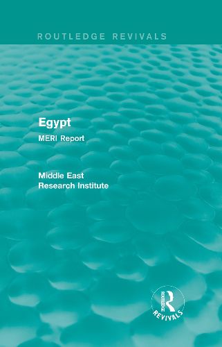 Cover image for Egypt (Routledge Revival): MERI Report